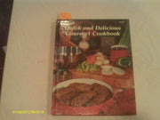 Ideals Quick and Delicious Gourmet Cookbook