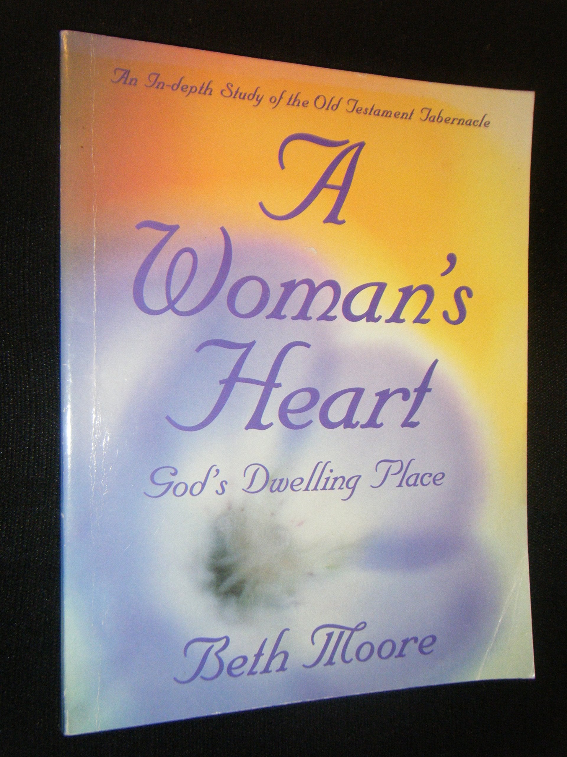 A Woman's Heart: God's Dwelling Place