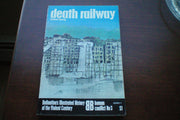 Death railway (Ballantine's illustrated history of the violent century. Human conflict)