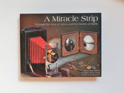 A Miracle Strip: Through the Lens of Arturo and the Hearts of Many