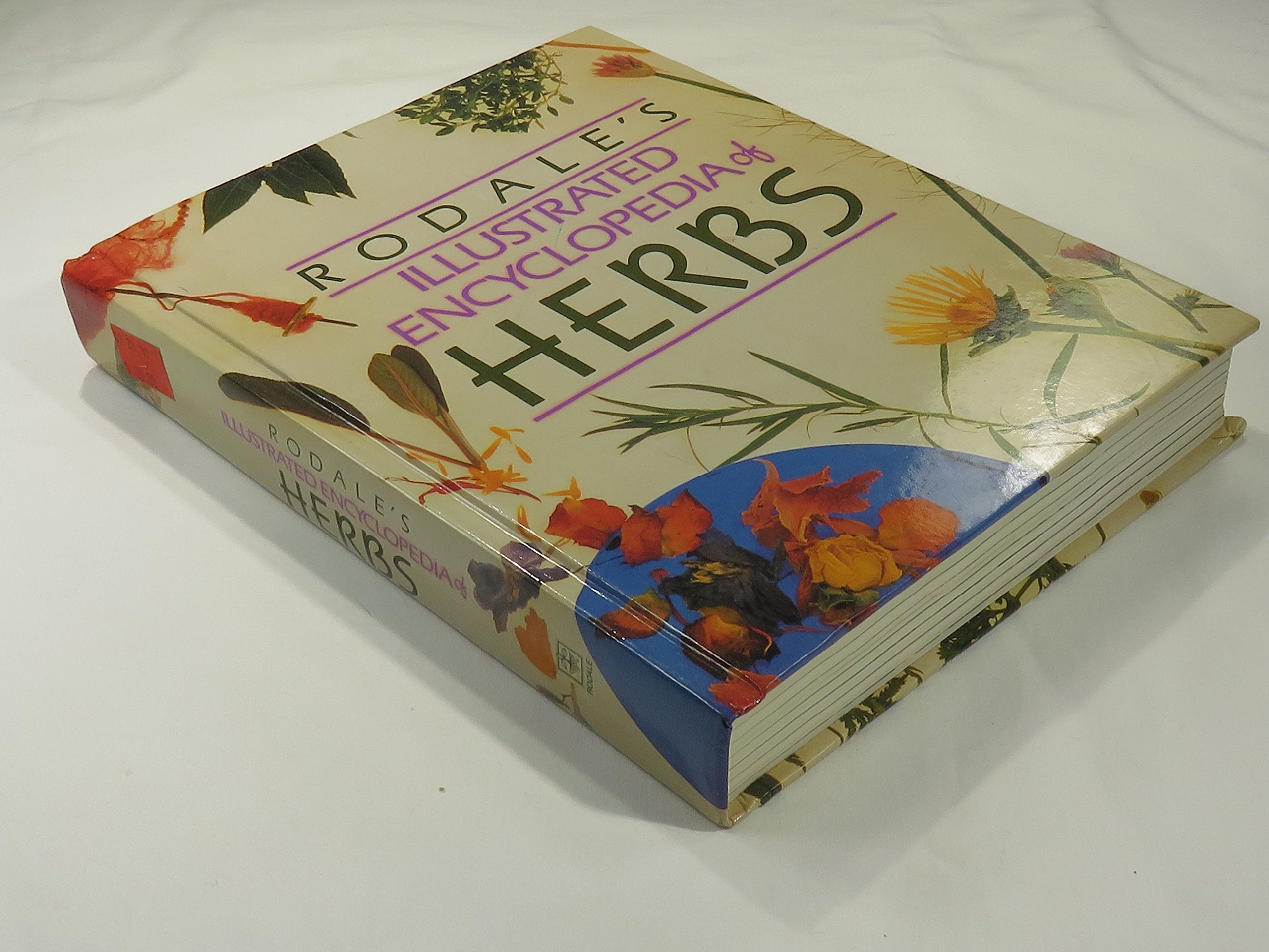 Rodale's Illustrated Encyclopedia of Herbs