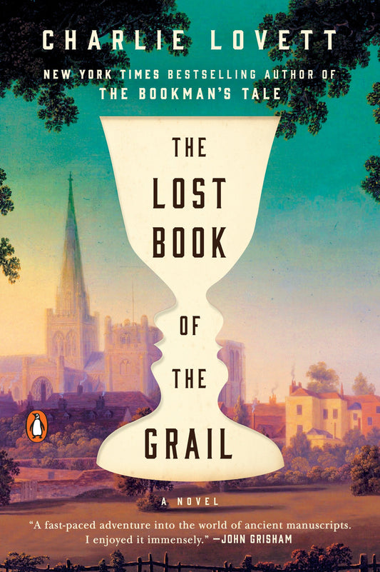 The Lost Book of the Grail: A Novel [Paperback] Lovett, Charlie