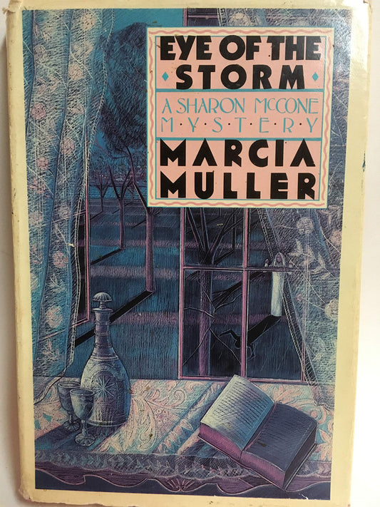 Eye of the Storm A Sharon Mccone Mystery Muller, Marcia