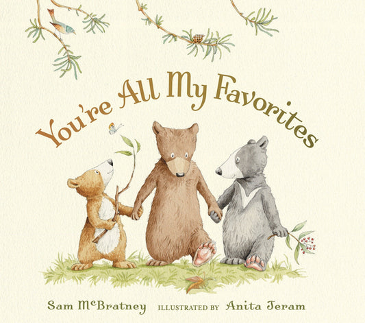 Youre All My Favorites [Board book] McBratney, Sam and Jeram, Anita