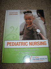Pediatric Nursing: The Critical Components of Nursing Care