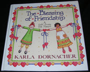 The Blessing Of Friendship A Gift From The Heart