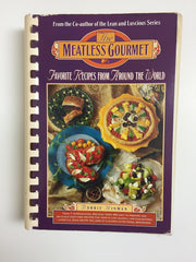 The Meatless Gourmet: Favorite Recipes from Around the World