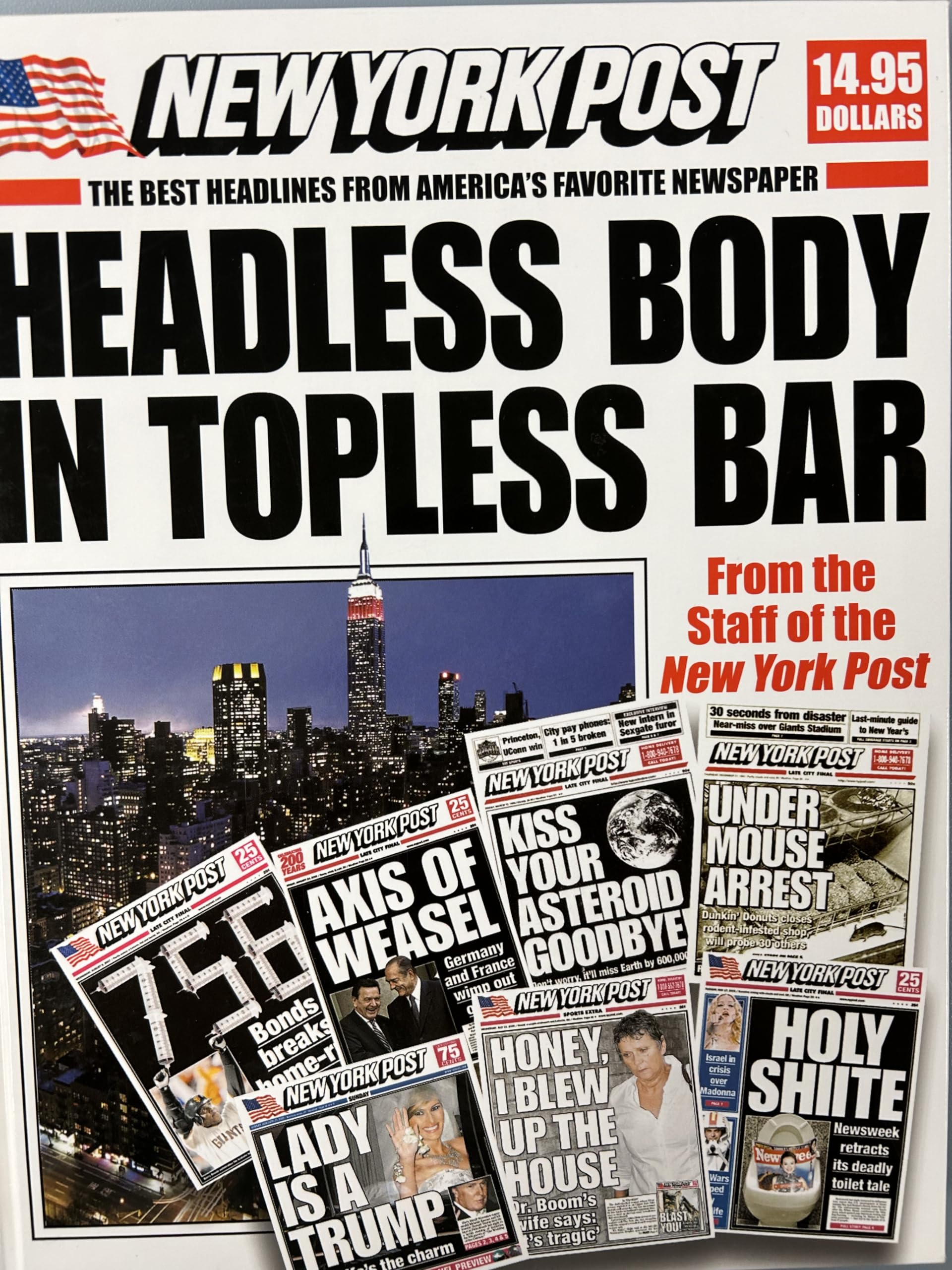 Headless Body in Topless Bar: The Best Headlines from America's Favorite Newspaper