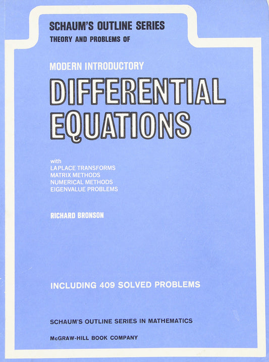 Schaums Outline of Modern Introductory Differential Equations: With Laplace Transforms, Numerical Methods, Matrix Methods And Eigenvalue Problems Schaums Outlines [Paperback] Bronson, Richard