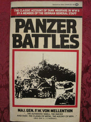 Panzer Battles: A Study of the Employment of Armor in the Second World War