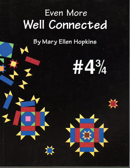 Even More Well Connected [Paperback] Hopkins, Mary E