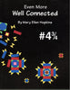 Even More Well Connected [Paperback] Hopkins, Mary E