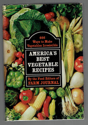 America's Best Vegetable Recipes: 666 Ways to Make Vegetables Irresistible