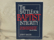 The Battle for Baptist Integrity