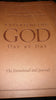 EXPERIENCING GOD DAY BY DAY THE DEVOTIONAL AND JOURNAL [Leather Bound] Henry T Blackaby