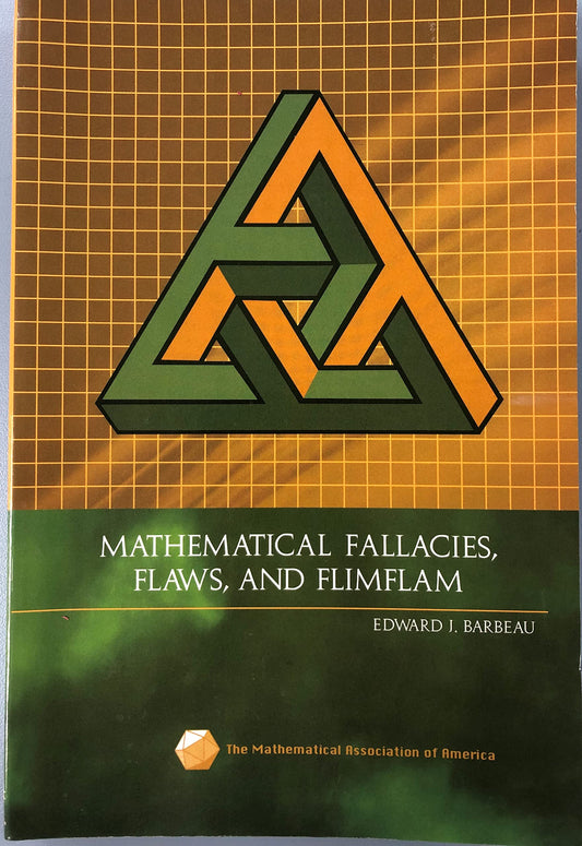 Mathematical Fallacies, Flaws, and Flimflam Spectrum [Paperback] Barbeau, Edward J