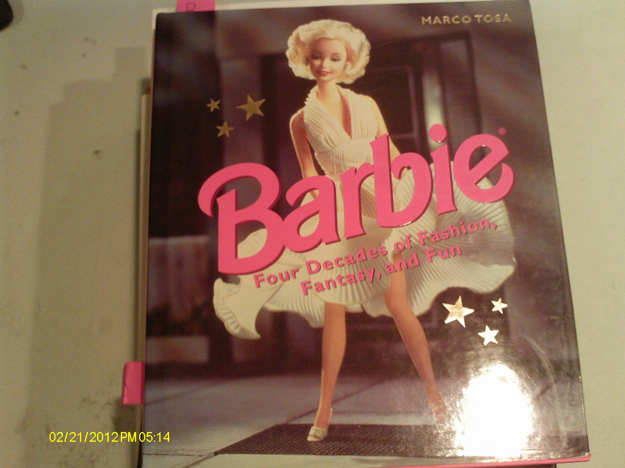 Barbie: Four Decades of Fashion, Fantasy, and Fun