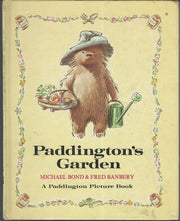 Paddington's Garden (A Paddington Picture Book)