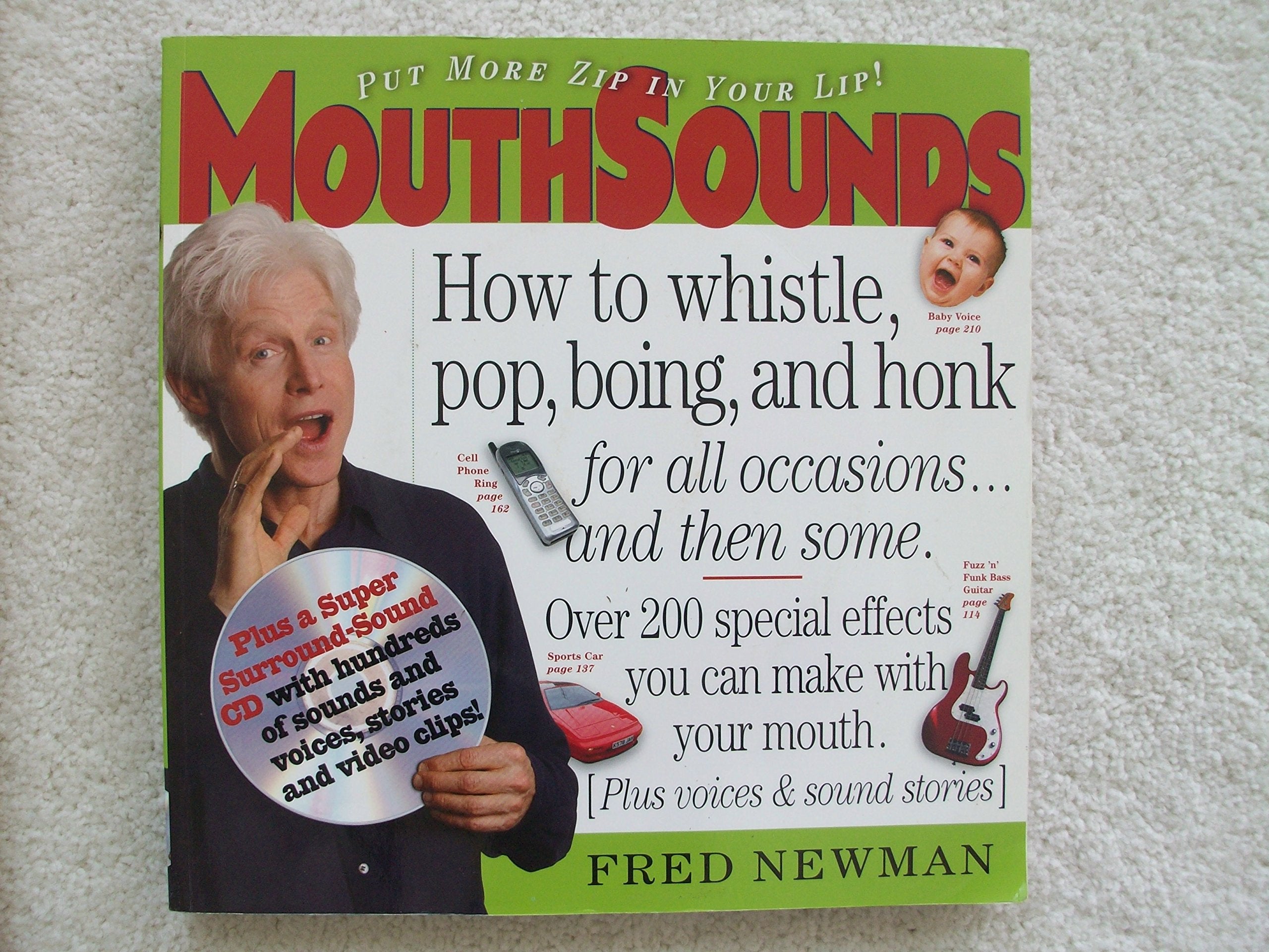 MouthSounds: How to Whistle, Pop, Boing, and Honk... for all occasions and then some