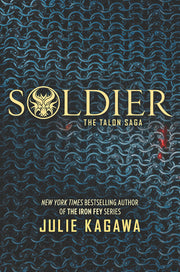 Soldier (The Talon Saga, 3)
