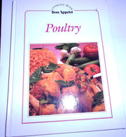 Poultry (Cooking With Bon Appetit)
