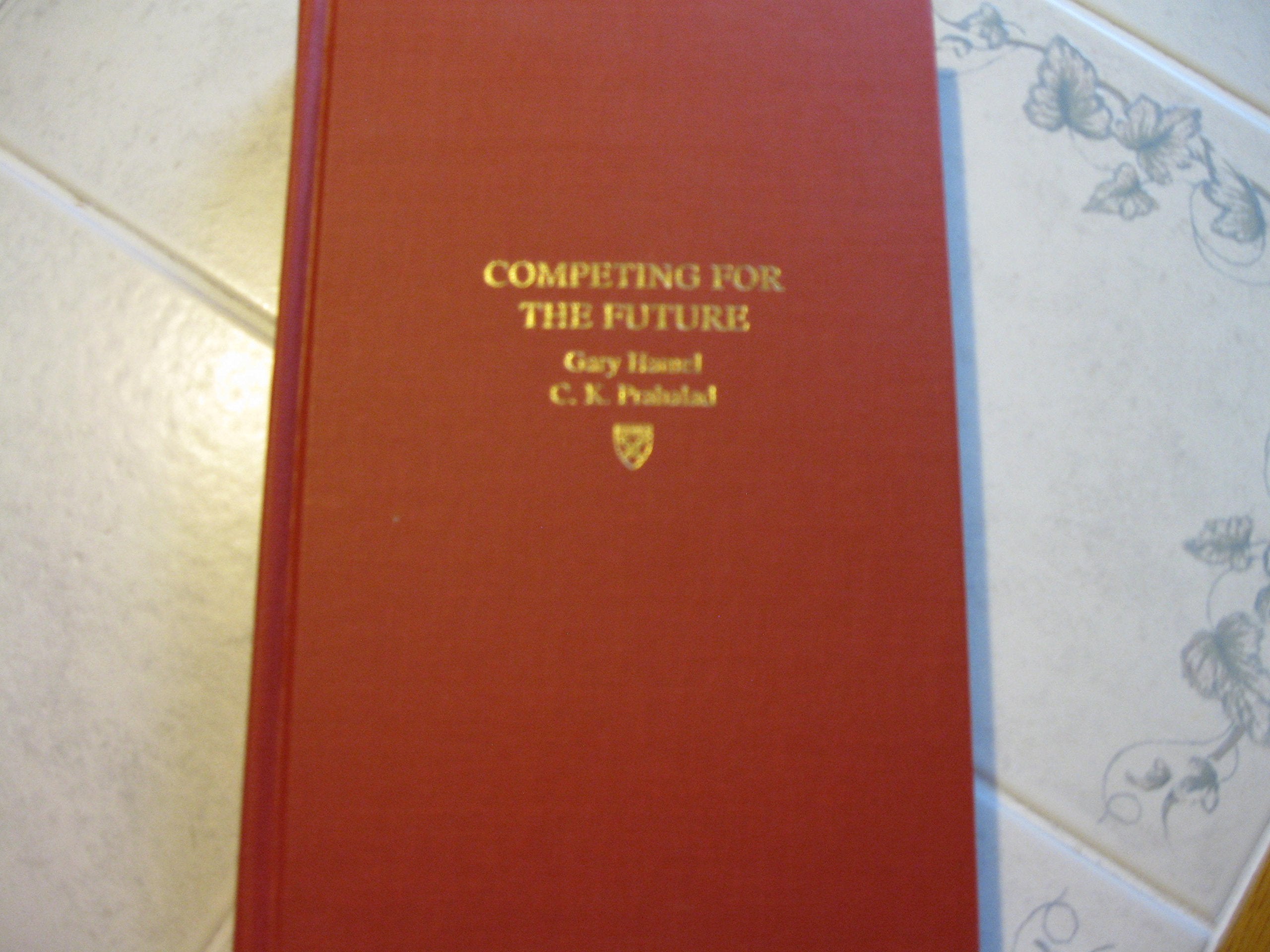 Competing for the Future