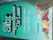 Six Ingredients or Less