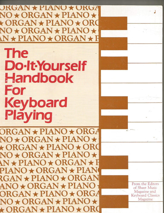 The Do It Yourself Handbook for Keyboard Playing Edward Shanaphy and Joseph Knowlton