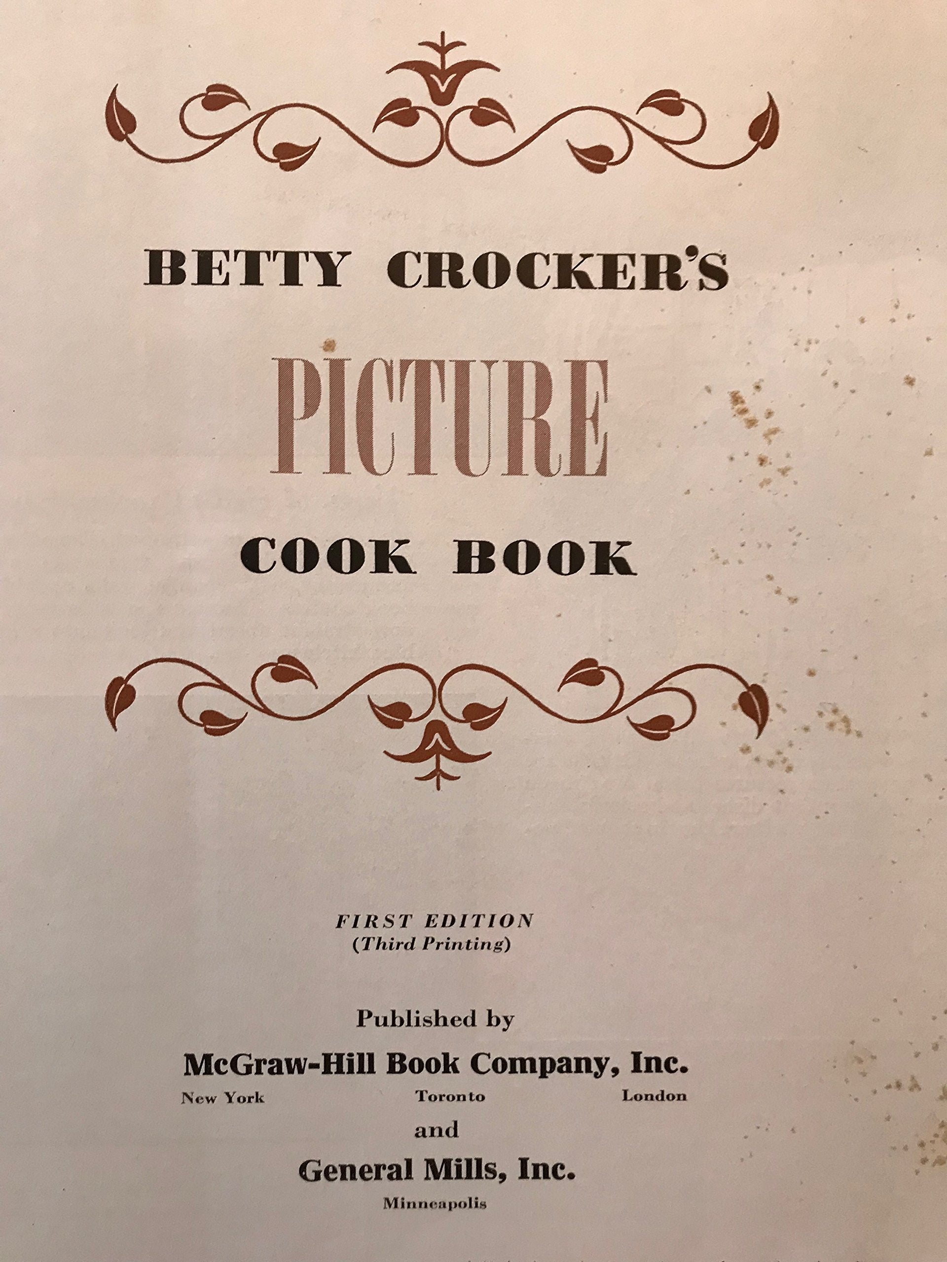 Betty Crocker's Picture Cook Book
