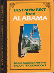 Best of the Best from Alabama: Selected Recipes from Alabama's Favorite Cookbooks