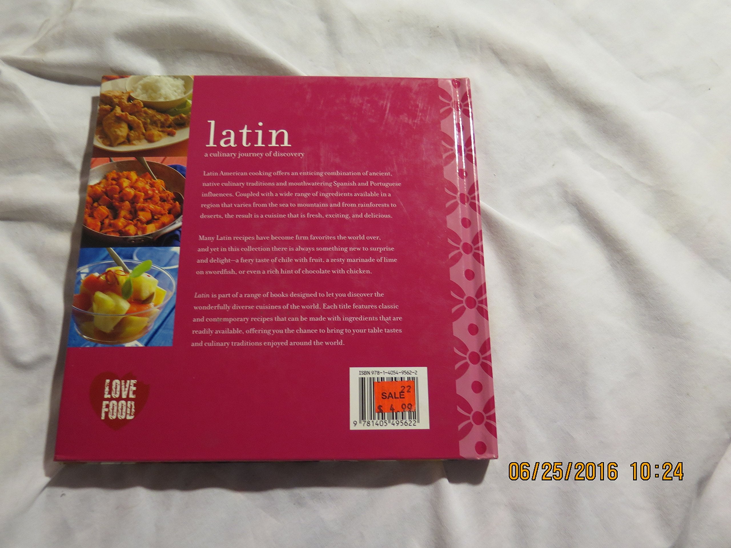Latin: A Culinary Journey of Discovery (Love Food)