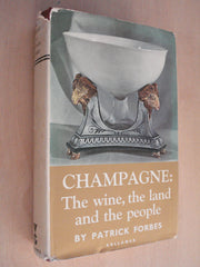 Champagne: The Wine, the Land and the People
