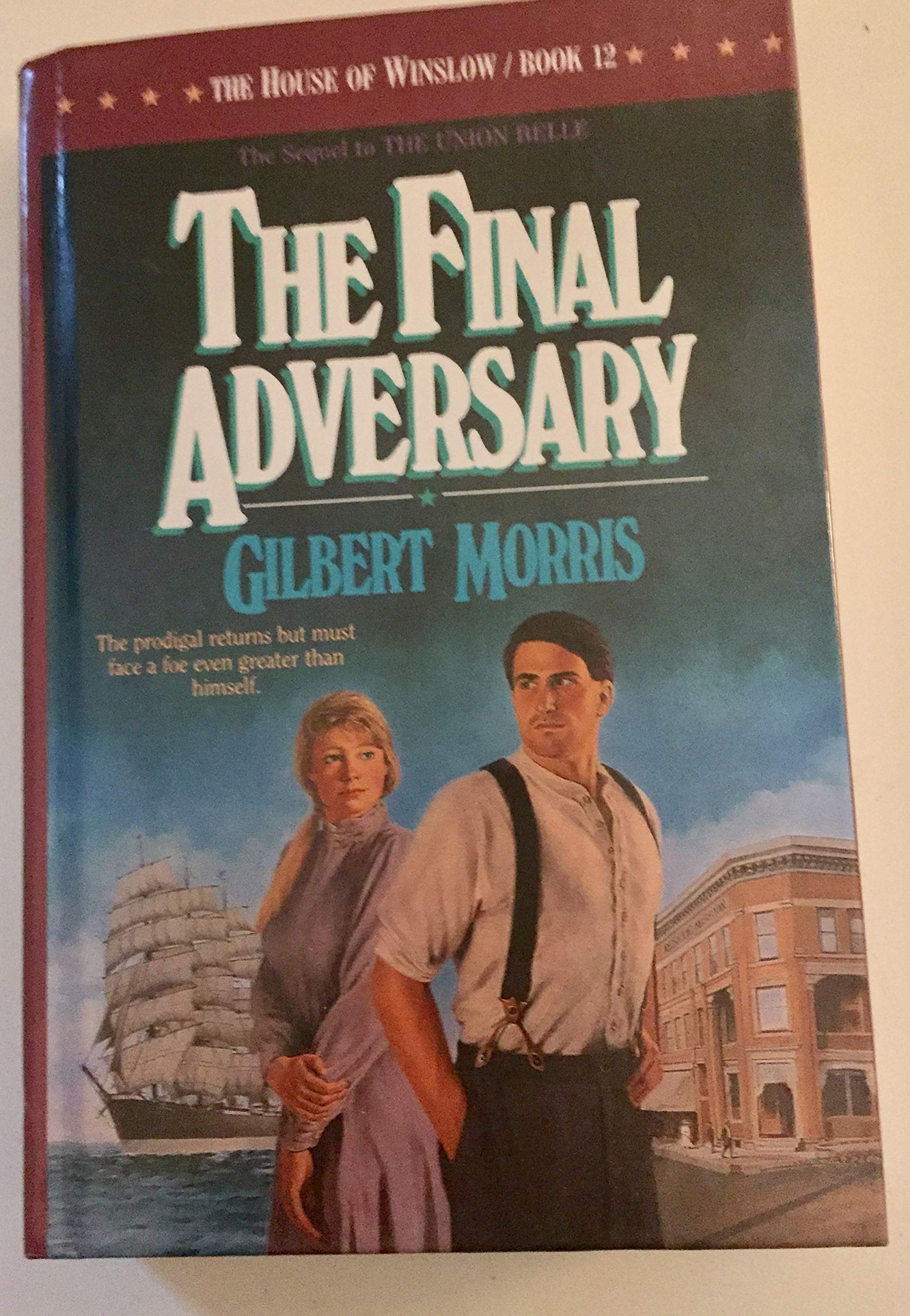The Final Adversary (The House of Winslow #12)