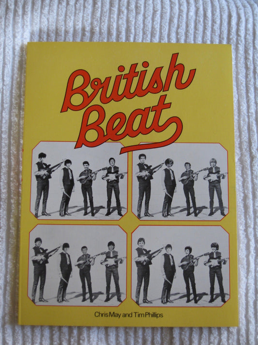 British Beat [Paperback] May, Chris; Phillips, Tim and Black white Illustrations  Photographs