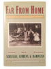 Far from Home: Families of the Westward Journey [Hardcover] Schlissel, Lillian