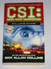 Killing Game 7 CSI [Mass Market Paperback] Collins, Max Allan