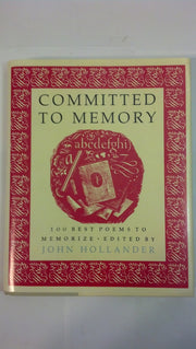 Committed to Memory: 100 Best Poems to Memorize
