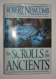 The Scrolls of the Ancients: Volume III of the Chronicles of Blood and Stone (Chronicles of Blood and Stone, Volume 3)
