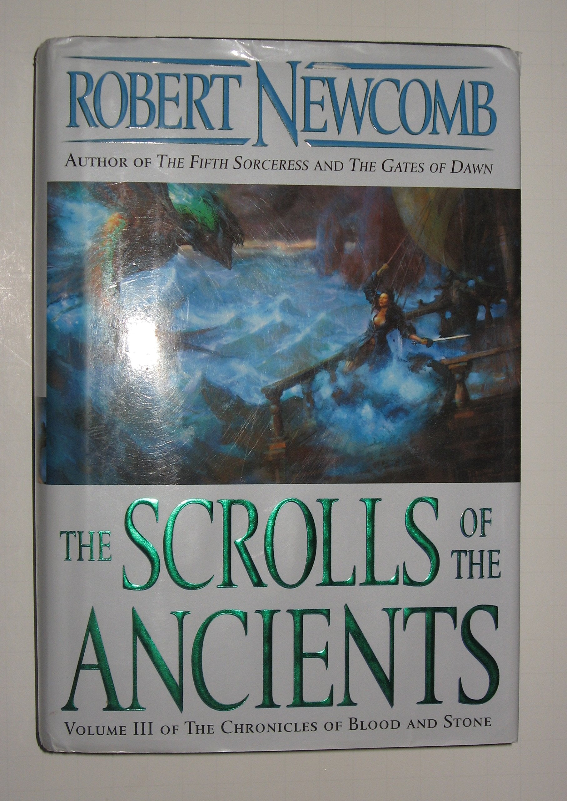 The Scrolls of the Ancients: Volume III of the Chronicles of Blood and Stone (Chronicles of Blood and Stone, Volume 3)