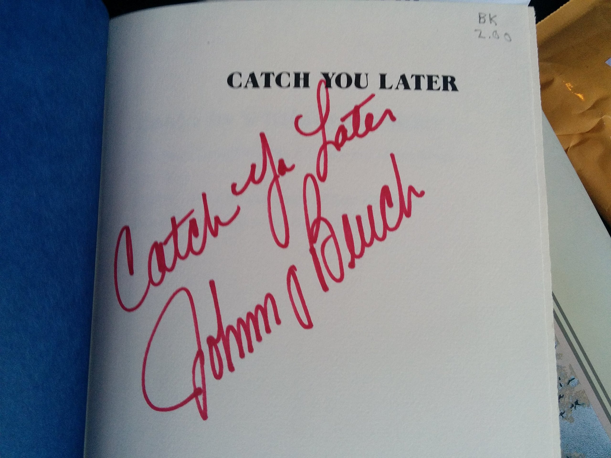 Catch You Later: The Autobiography of Johnny Bench