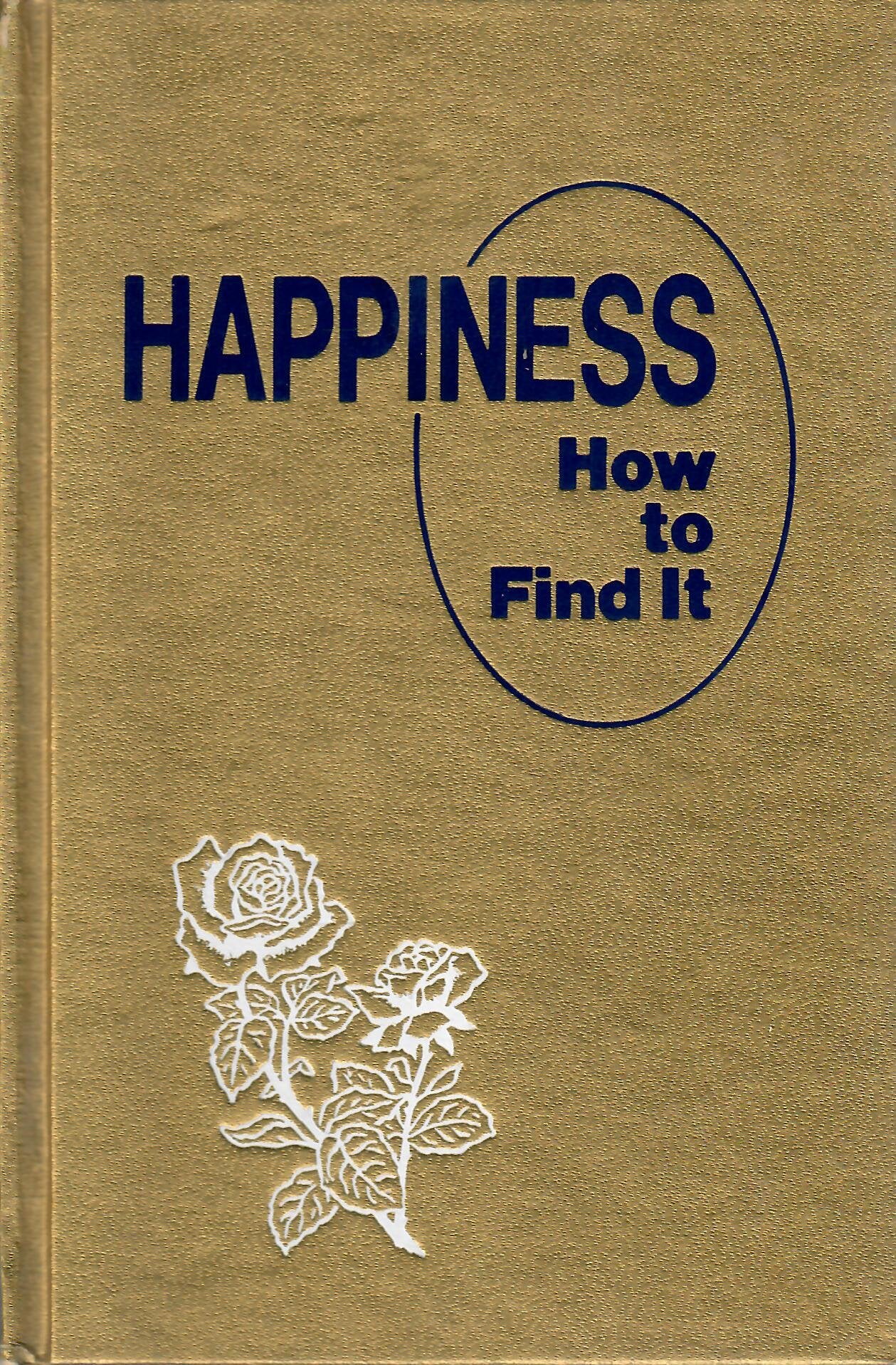 Happiness: How to Find It (HPE)