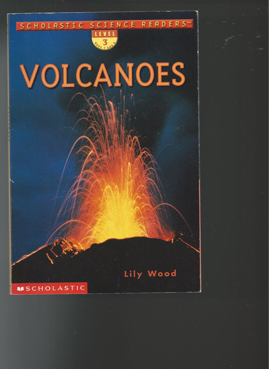 Volcanoes Scholastic Science Readers Wood, Lily