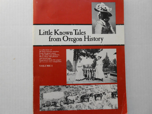 Little Known Tales from Oregon History Hill, Geoff