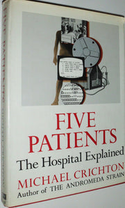 Five Patients * The Hospital Examined