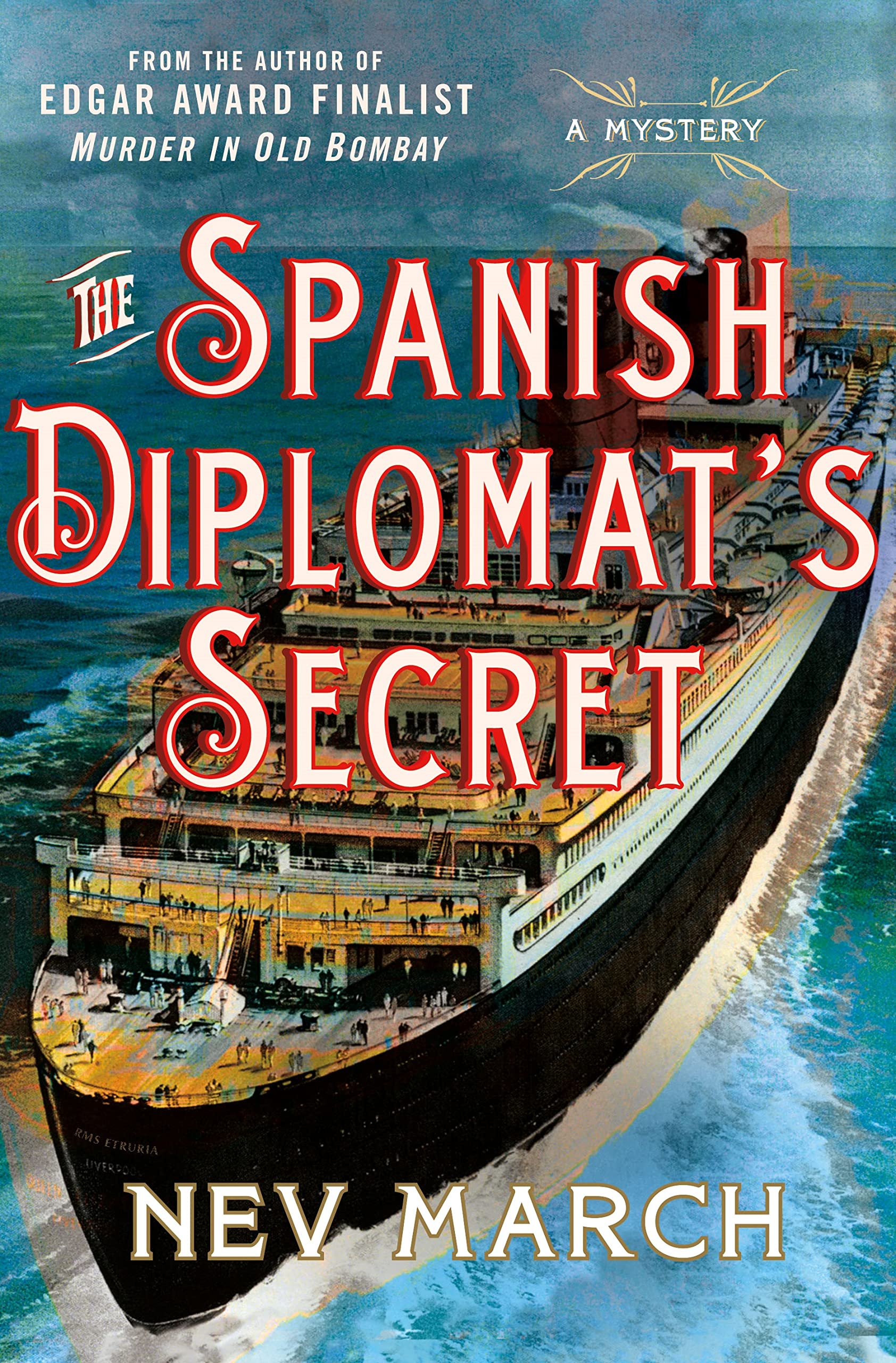 The Spanish Diplomat's Secret: A Mystery (Captain Jim and Lady Diana Mysteries, 3)