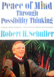 Peace of mind through possibility thinking