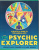 The Psychic Explorer: A Practical Guide to the Magical Arts Cainer, Jonathan and Rider, Carl