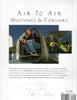 Air to Air Mustangs and Corsairs Volume IV [Hardcover] Bowen, Paul and Paul Bowen