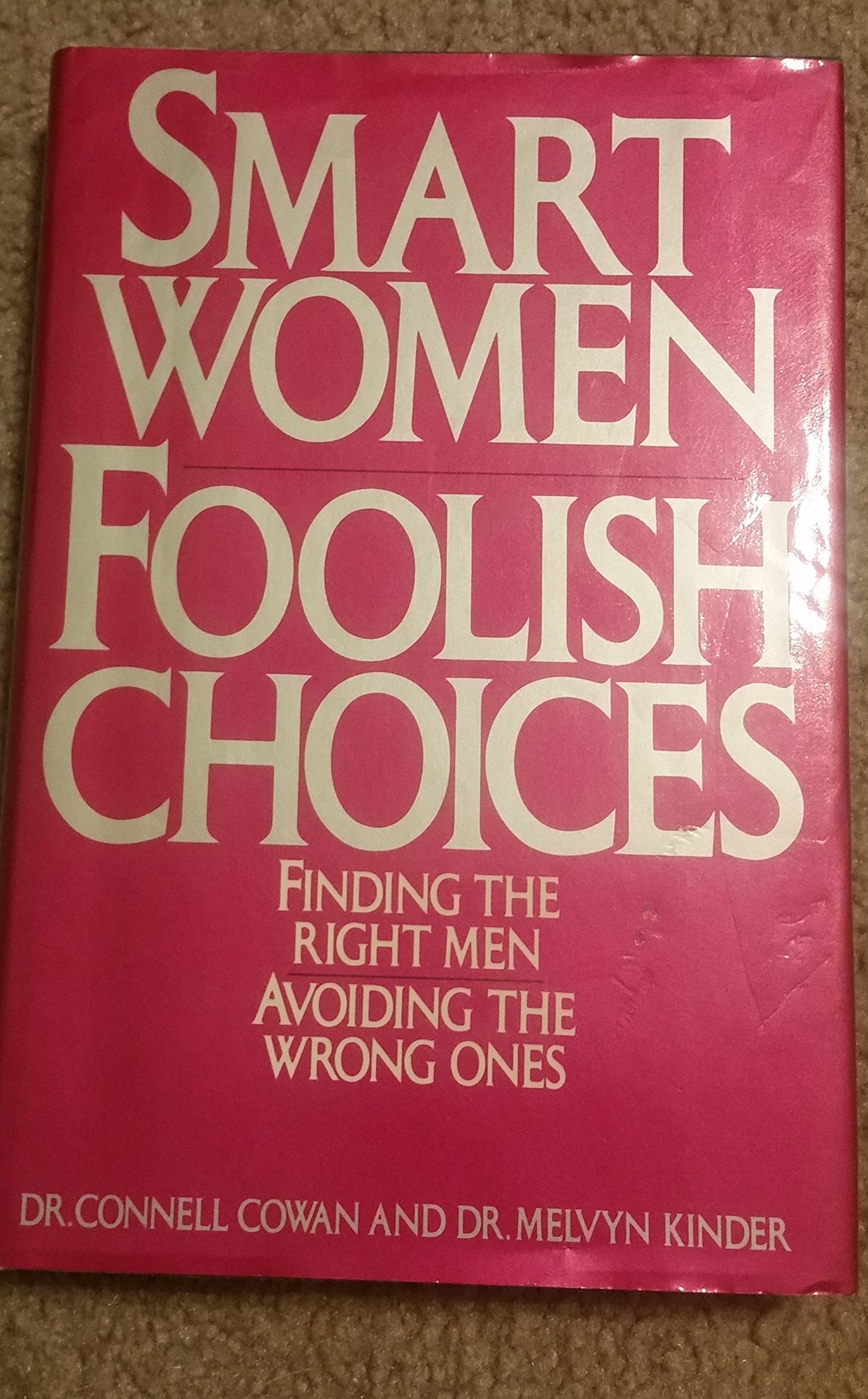 Smart Women Foolish Choices
