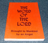 The Word of the Lord Brought to Mankind By an Angel [Paperback] Church of Christ